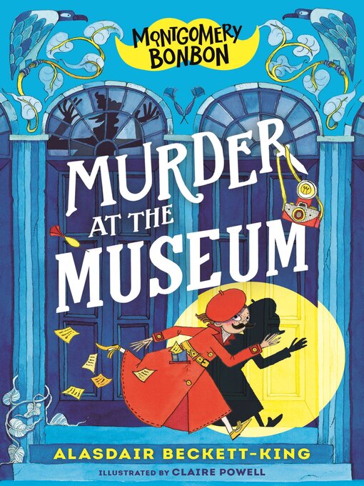 Title details for Murder at the Museum by Alasdair Beckett-King - Available